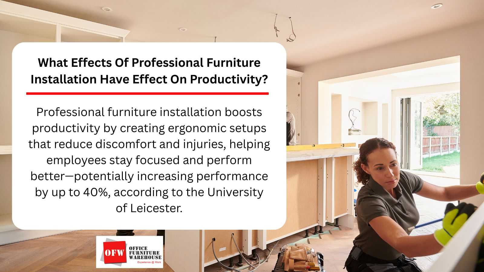 What Effects Of Professional Furniture Installation Have Effect On Productivity