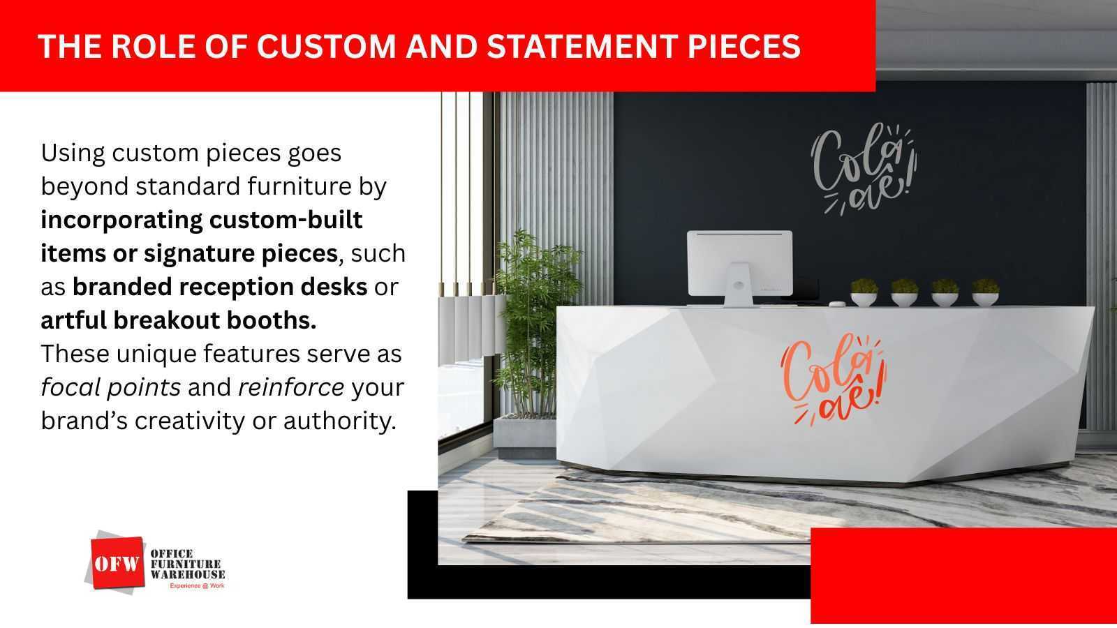 The Role of Custom and Statement Pieces