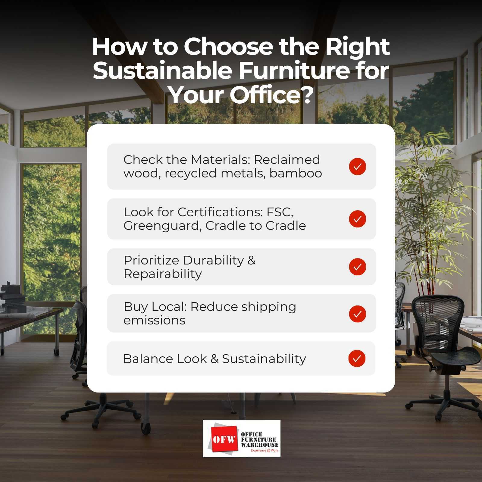 How to Choose the Right Sustainable Furniture for Your Office